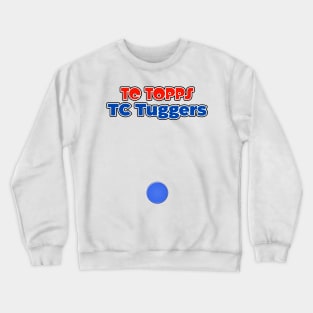 TC Topps TC Tuggers Crewneck Sweatshirt